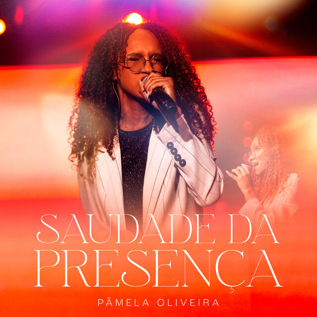 Saudade da Presença (Ao Vivo)