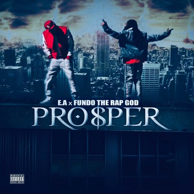 PROSPER (feat. Fundo The Rap God)