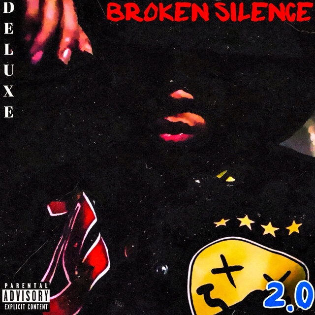 Broken Silence (Deluxe 2.0)