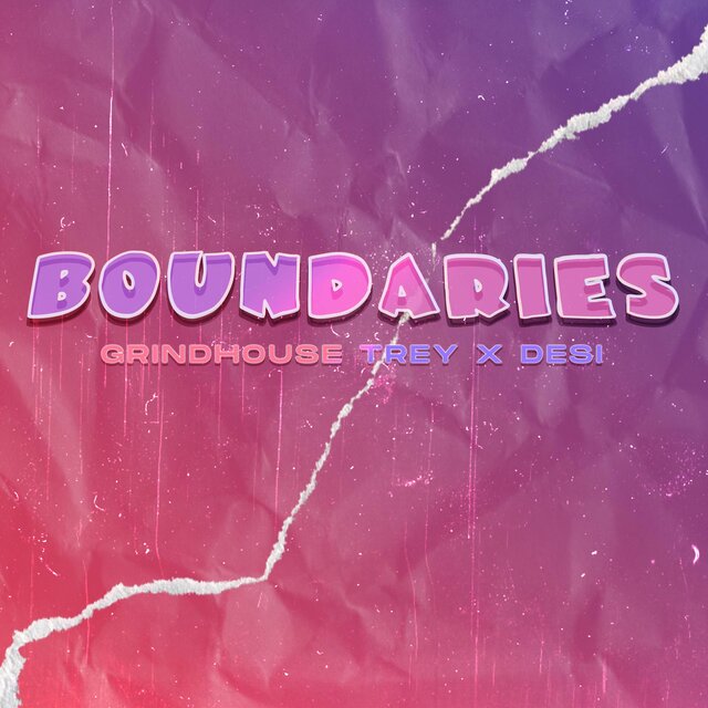Boundaries (feat. Grindhouse Trey)