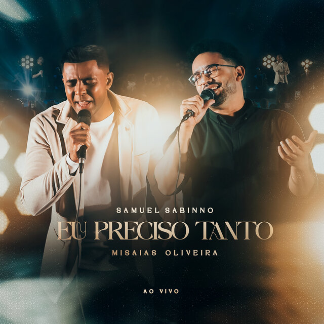 Eu Preciso Tanto (Ao Vivo)