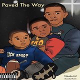Paved the Way (feat. Mo Mon3y)