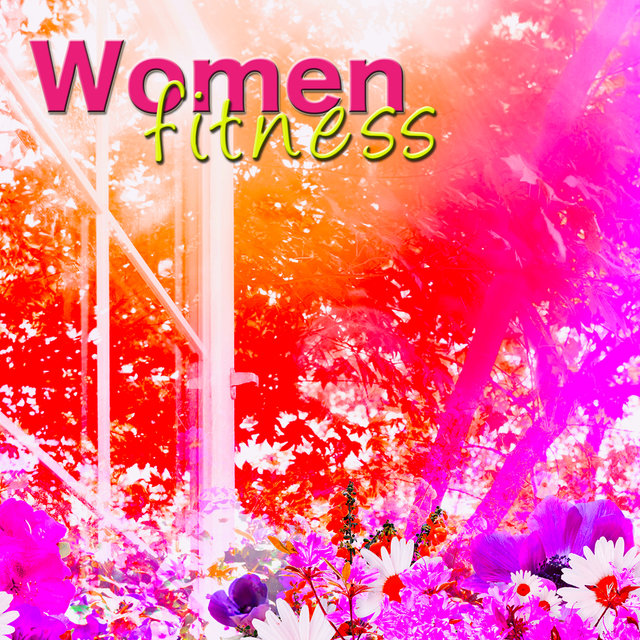 Women Fitness – Top Workout Songs & Fitness Music for Women, Sexy Fitness for Weight Loss (Deep House, Minimal & Dubstep Music)