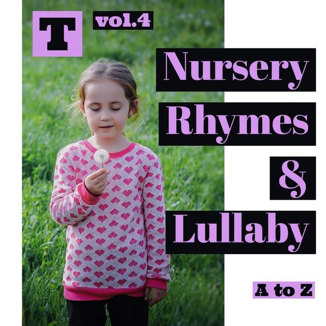 Nursery Rhymes & Lullaby A to Z [T]4