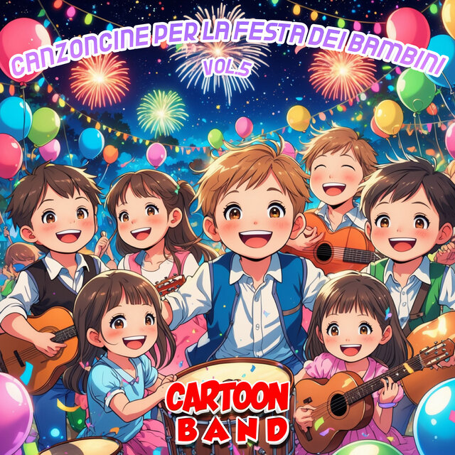 Canzoncine Per La Festa Dei Bambini Vol.5