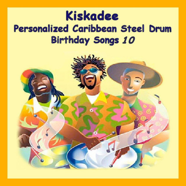 Personalized Caribbean Steel Drum Birthday Songs 10