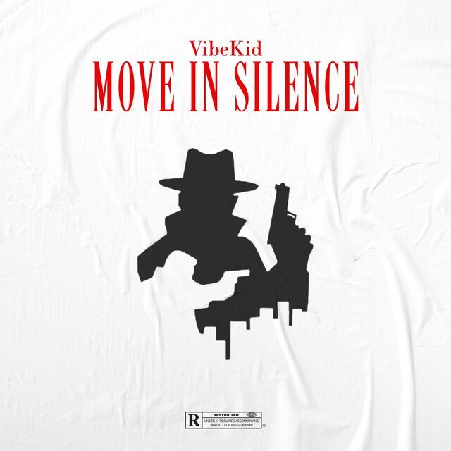 Move In Silence (Shhh Shhh)