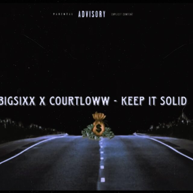 Keep It Solid (feat. Court Loww) [Radio Edit]