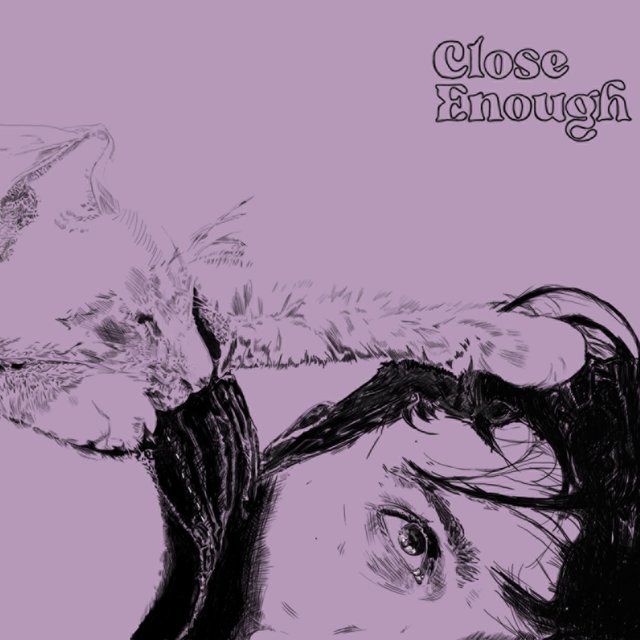 Close Enough