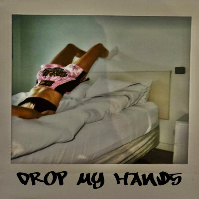 Drop My Hands
