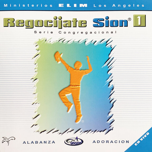 Regocíjate Sion Vol.1