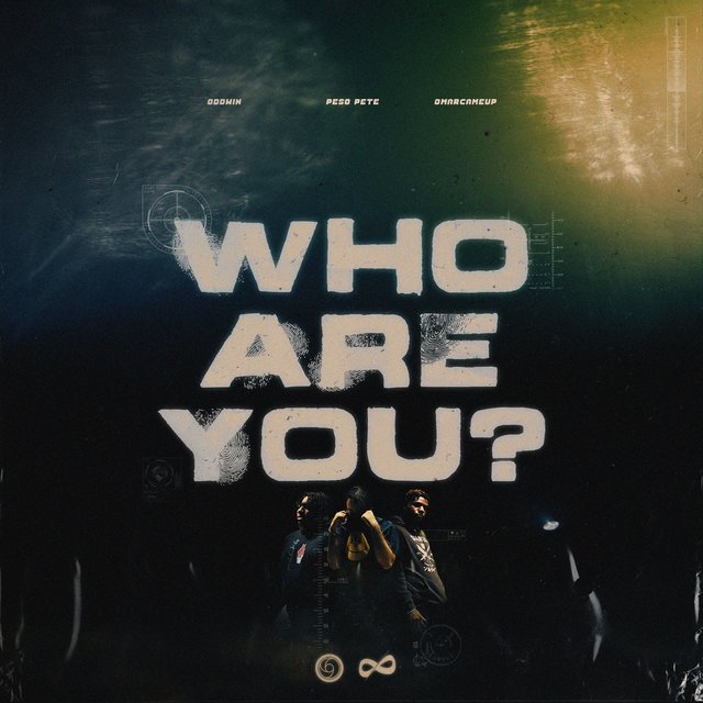 Who Are You? (feat. OmarCameUp & PE$O PETE)