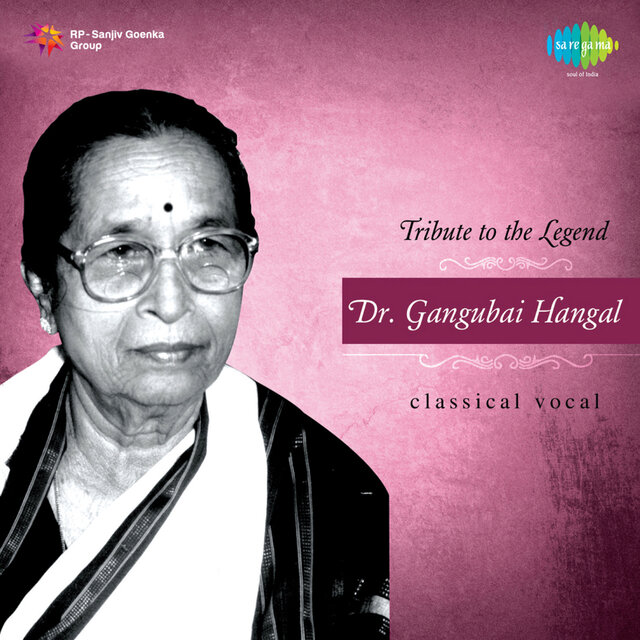 Tribute to the Legend Dr Gangubai Hangal, Vol. 2