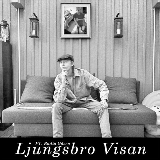 Ljungsbro Visan (feat Alex Goose)