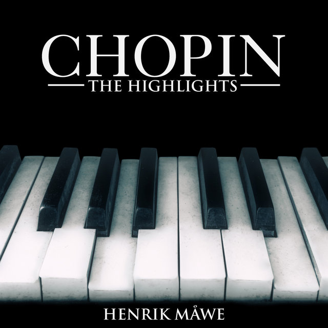 Chopin: The Highlights