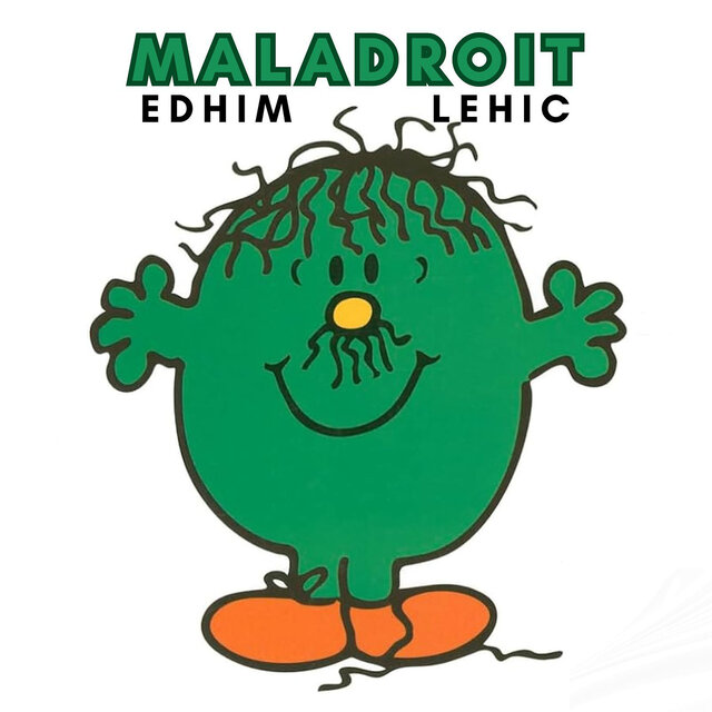 Maladroit