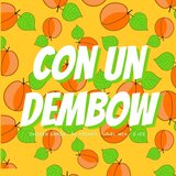 Con un Dembow