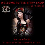 Welcome to the Kinky Camp (ILK Remix)
