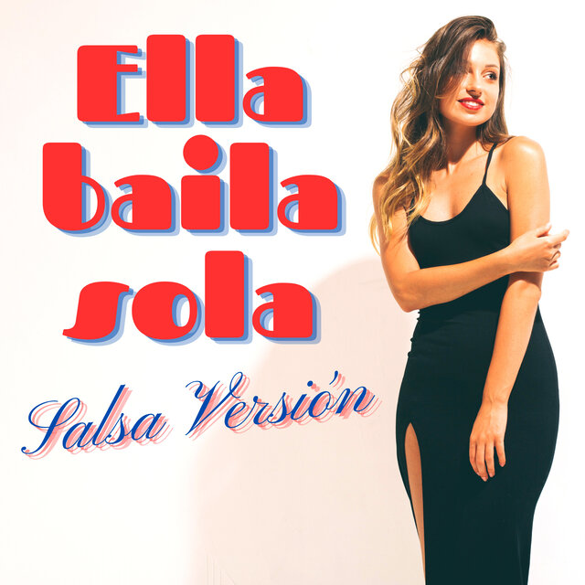 Ella baila sola Salsa Versión (Remix) by Salsa Mix on TIDAL