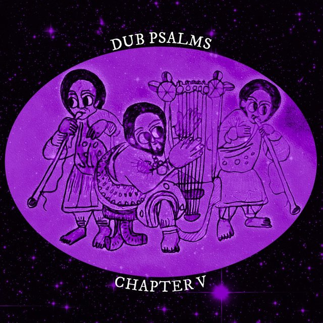 Dub Psalms Chapter 5