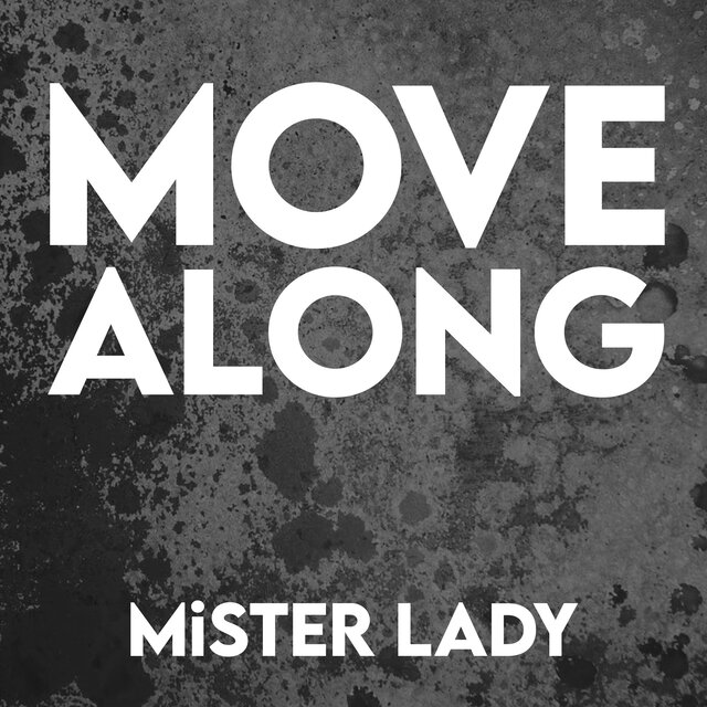 Move Along