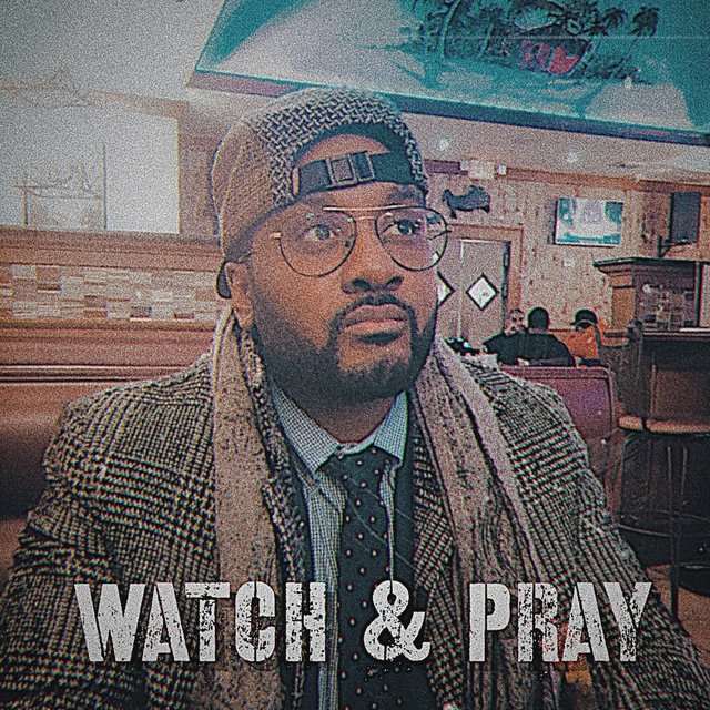 Watch & Pray