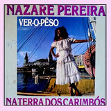 Clarão Da Lua - NAZARÉ PEREIRA
