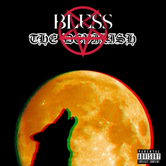 Bless The Devilish