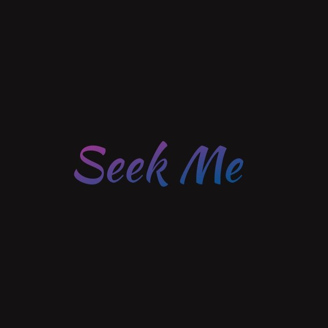 Seek Me