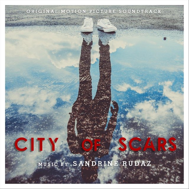 City of Scars (Original Motion Picture Soundtrack)