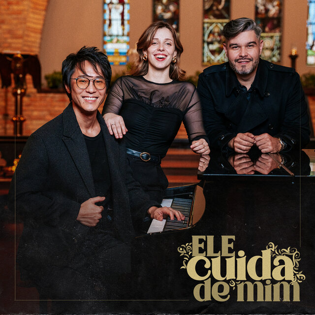 Ele Cuida De Mim