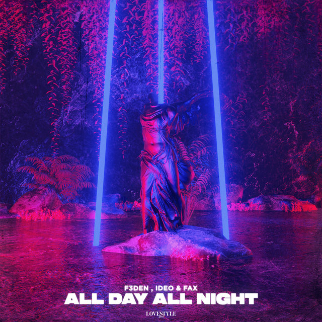 All Day All Night (Extended Mix)