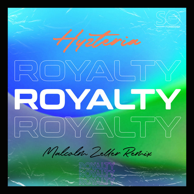 Royalty (Malcolm Zeller Remix)