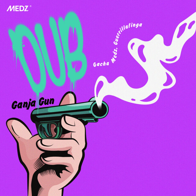 Ganja Gun Dub