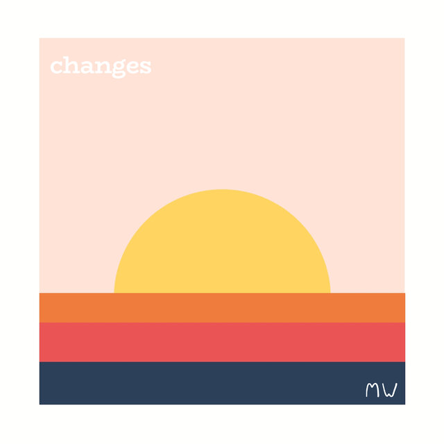 Changes
