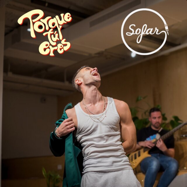 Porque Tú Eres (En Acústico)