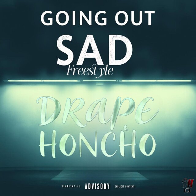 Going Out Sad Freestyle
