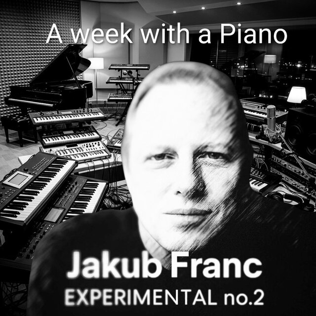 A WEEK WITH A PIANO