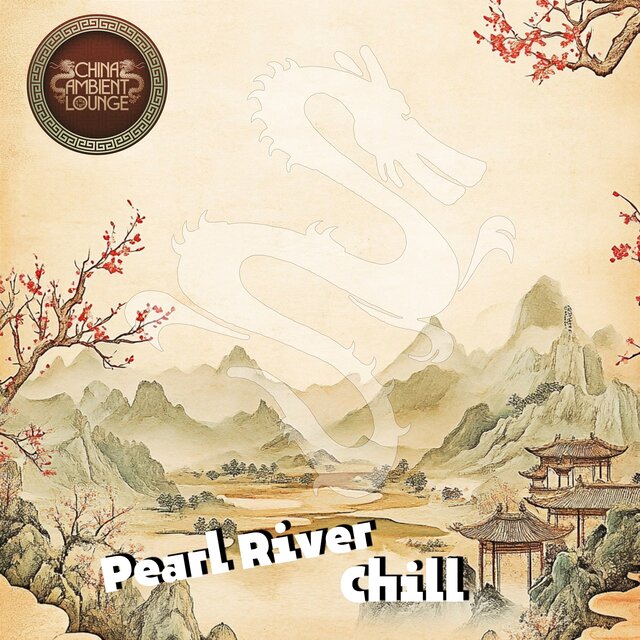 Pearl River Chill