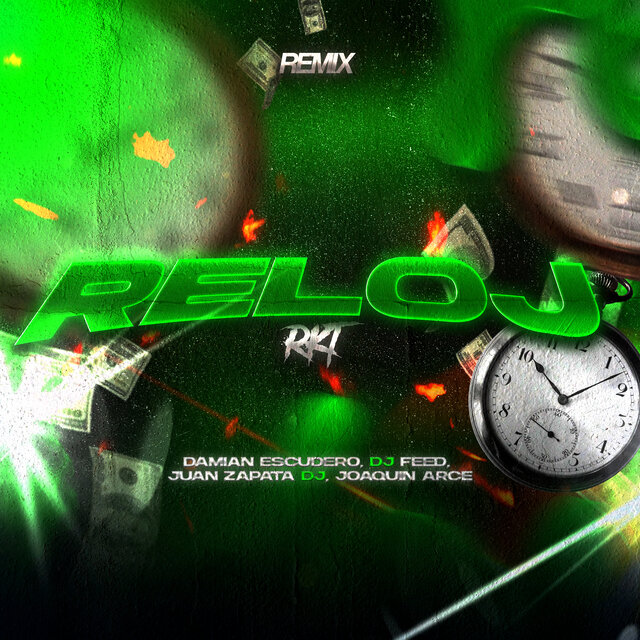 Reloj Rkt (Remix)