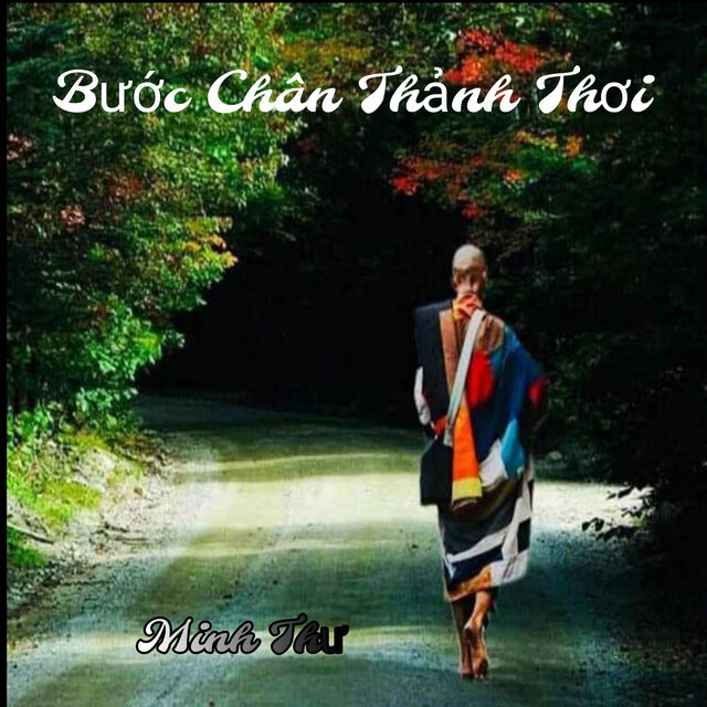 Bước Chân Thảnh Thơi
