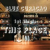 THIS PLACE