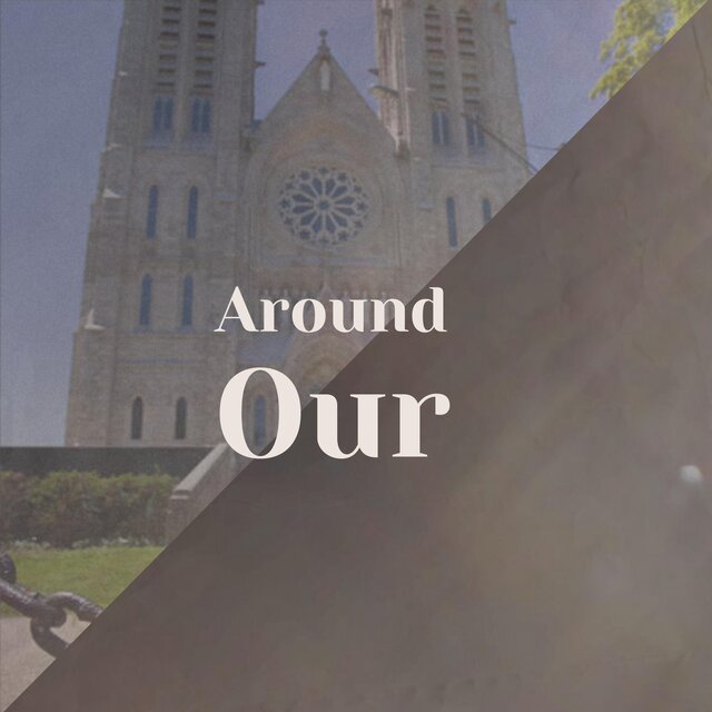 Around Our