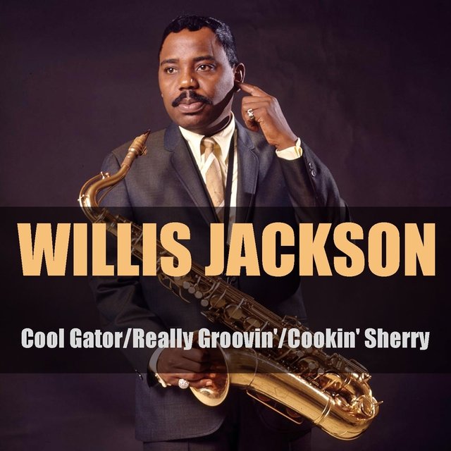 Cool Gator / Really Groovin' / Cookin' Sherry