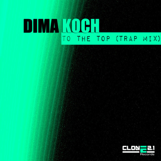 To the Top (Trap Mix) - Single