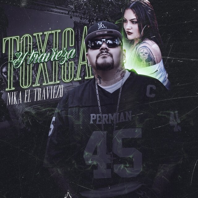 Toxica y Travieza