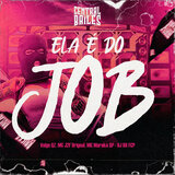 Ela É Do Job