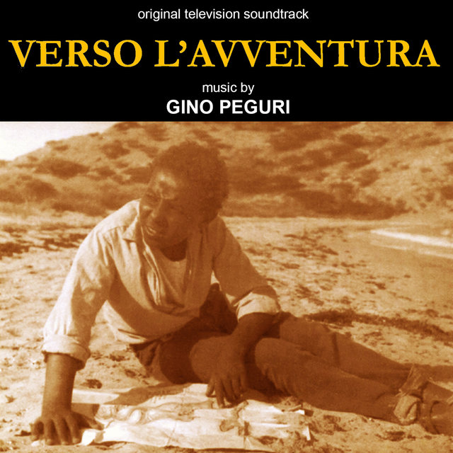Verso l'avventura (Colonna Sonora Originale)