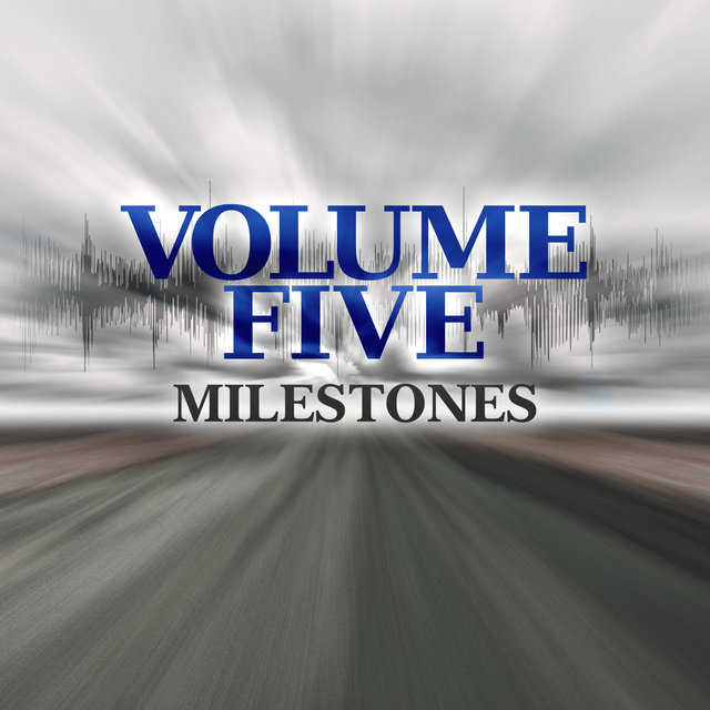 Milestones