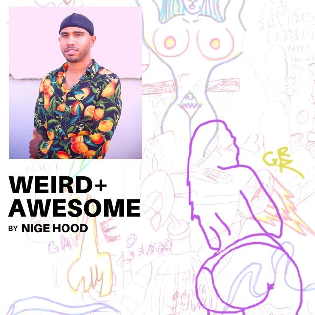 Weird + Awesome